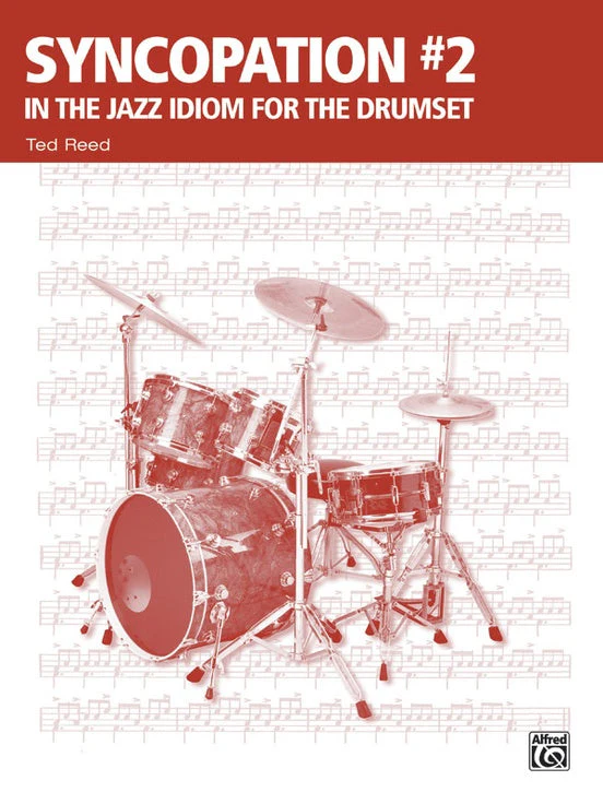 Alfred's 17313 Syncopation No. 2: In the Jazz Idiom for the Drum Set