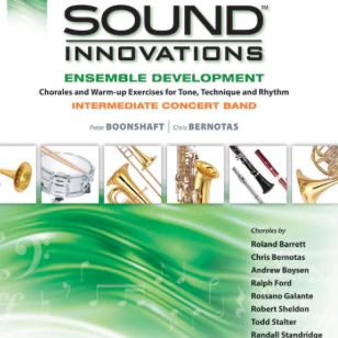 Sound Innovations Ensemble for Intermediate Concert Band